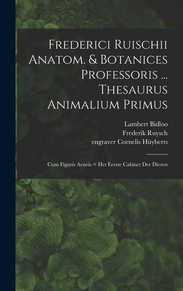 Produktbild: Frederici Ruischii anatom. & botanices professoris ... Thesaurus animalium primus