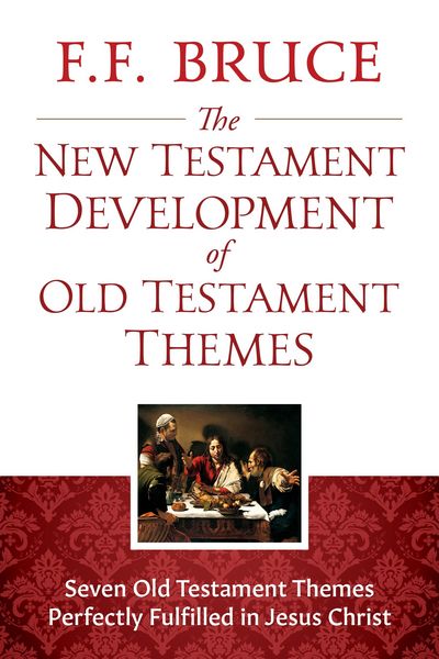 Produktbild: New Testament Development of Old Testament Themes