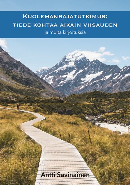 Produktbild: Kuolemanrajatutkimus: tiede kohtaa Aikain viisauden