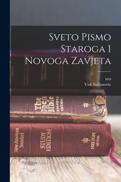 Produktbild: Sveto Pismo Staroga I Novoga Zavjeta