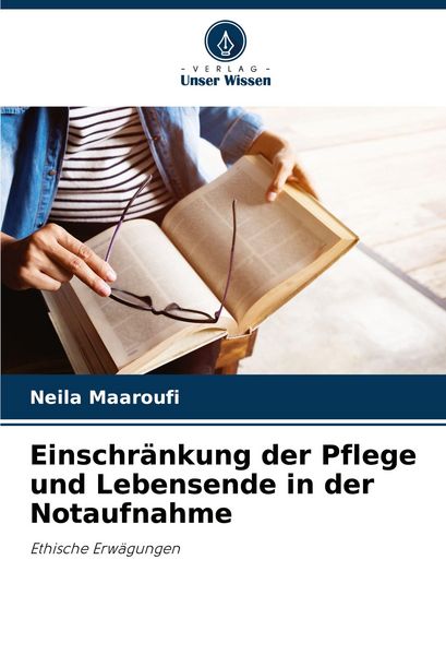 Produktbild: Einschr&auml;nkung der Pflege und Lebensende in der Notaufnahme