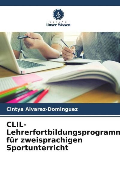 Produktbild: CLIL-Lehrerfortbildungsprogramm f&uuml;r zweisprachigen Sportunterricht