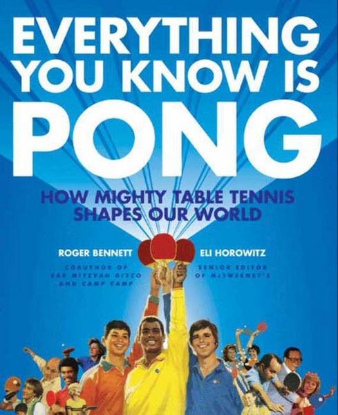 Produktbild: Everything You Know Is Pong