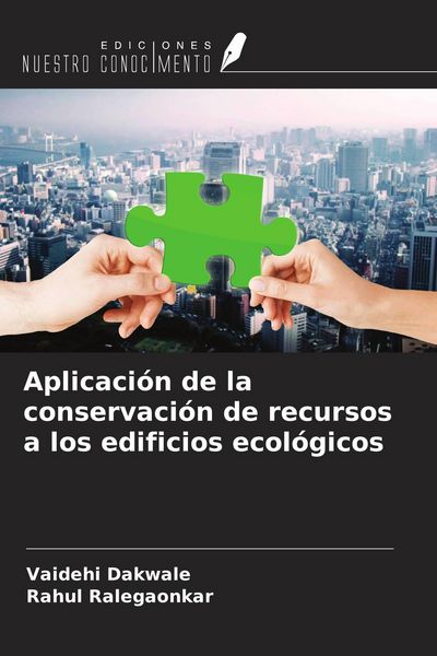 Produktbild: Aplicaci&oacute;n de la conservaci&oacute;n de recursos a los edificios ecol&oacute;gicos