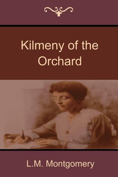 Produktbild: Kilmeny of the Orchard