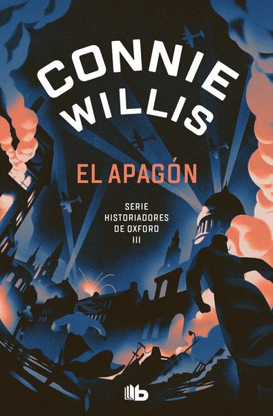 Produktbild: El apag&oacute;n (Historiadores de Oxford 3)