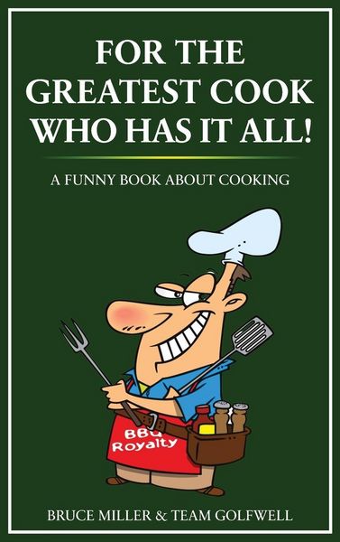 Produktbild: For the Greatest Cook Who Has It All