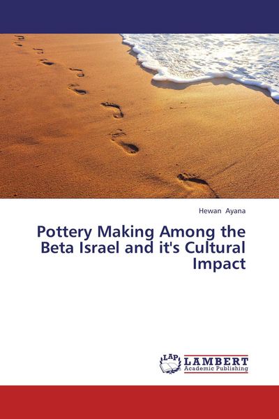 Produktbild: Pottery Making Among the Beta Israel and it's Cultural Impact