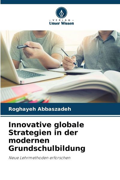Produktbild: Innovative globale Strategien in der modernen Grundschulbildung