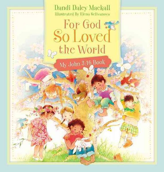 Produktbild: For God So Loved the World!: My John 3:16 Book