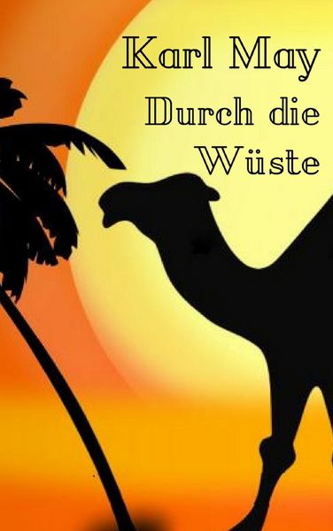 Produktbild: Durch die W&uuml;ste