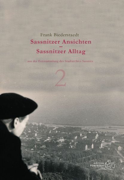 Produktbild: Sassnitzer Ansichten &ndash; Sassnitzer Alltag: Teil 2