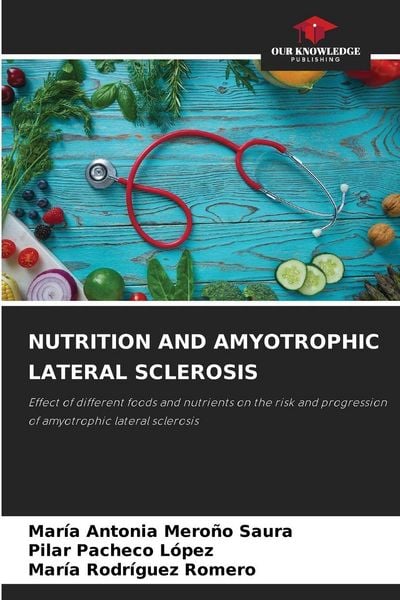 Produktbild: Nutrition and Amyotrophic Lateral Sclerosis