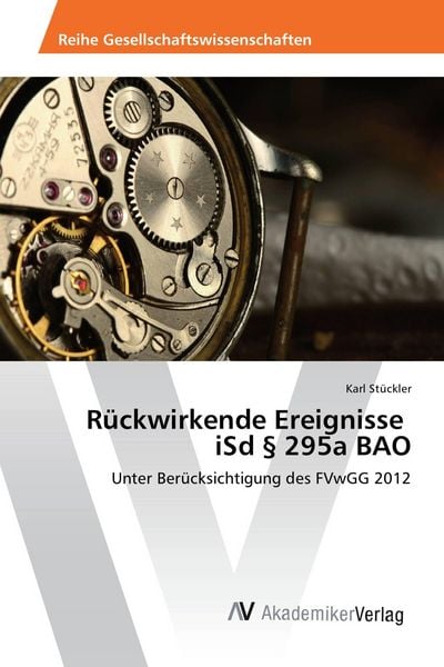 Produktbild: R&uuml;ckwirkende Ereignisse iSd &sect; 295a BAO