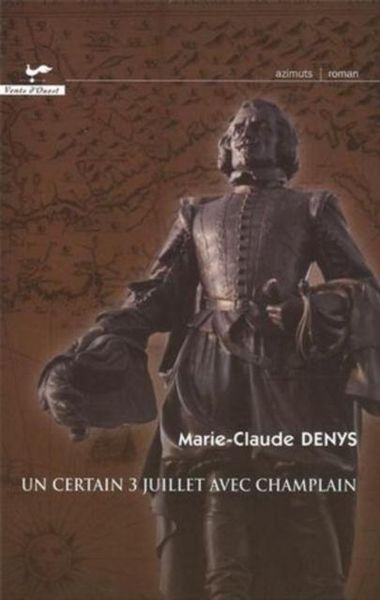 Produktbild: Un certain 3 juillet avec Champlain
