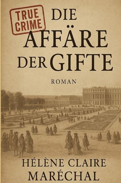 Produktbild: Die Aff&auml;re der Gifte