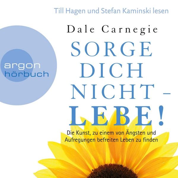 Produktbild: Sorge dich nicht &ndash; lebe!