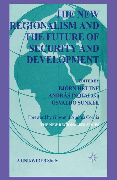 Produktbild: The New Regionalism and the Future of Security and Development
