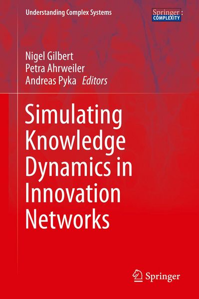 Produktbild: Simulating Knowledge Dynamics in Innovation Networks