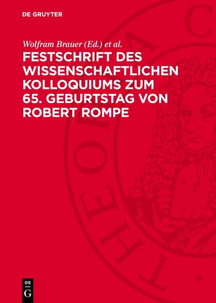 Produktbild: Festschrift des wissenschaftlichen Kolloquiums zum 65. Geburtstag von Robert Rompe