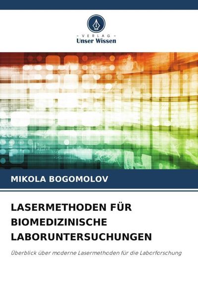 Produktbild: Lasermethoden f&uuml;r Biomedizinische Laboruntersuchungen