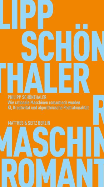 Produktbild: Wie rationale Maschinen romantisch wurden