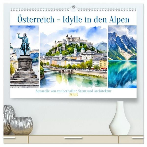 Produktbild: &Ouml;sterreich - Idylle in den Alpen (hochwertiger Premium Wandkalender 2026 DIN A2 quer), Kunstdruck in Hochglanz