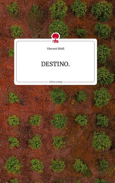 Produktbild: DESTINO. Life is a Story - story.one