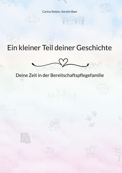 Produktbild: Ein kleiner Teil deiner Geschichte