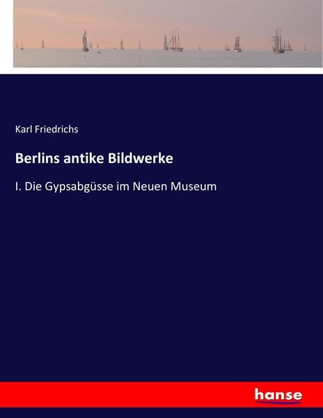 Produktbild: Berlins antike Bildwerke