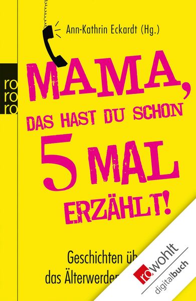 Produktbild: Mama, das hast du schon f&uuml;nfmal erz&auml;hlt!