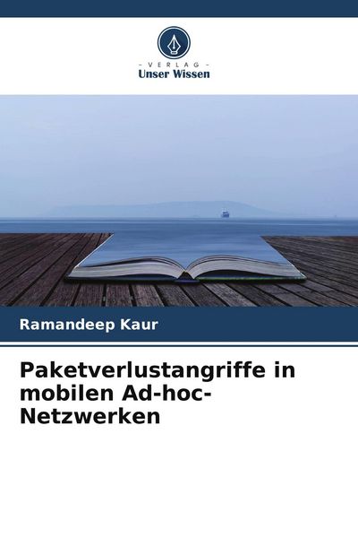 Produktbild: Paketverlustangriffe in mobilen Ad-hoc-Netzwerken