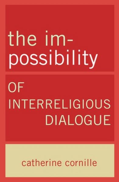 Produktbild: The Im-Possibility of Interreligious Dialogue