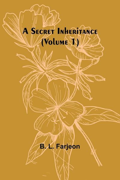 Produktbild: A Secret Inheritance (Volume 1)
