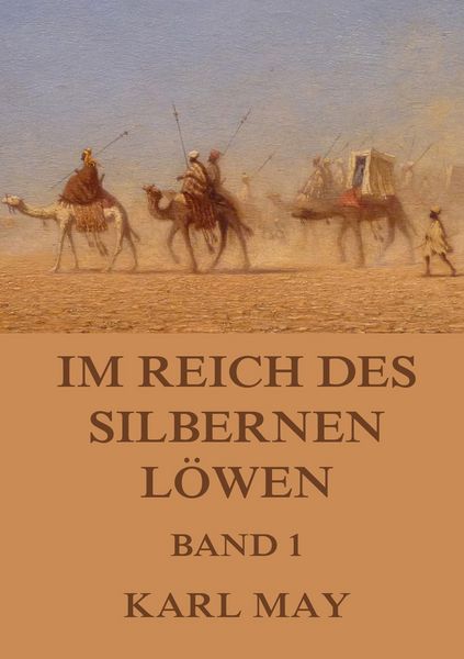 Produktbild: Im Reich des silbernen L&ouml;wen, Band 1