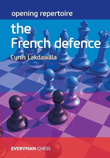 Opening Repertoire, Taschenbuch von Cyrus Lakdawala, Everyman Chess, 9781781945070