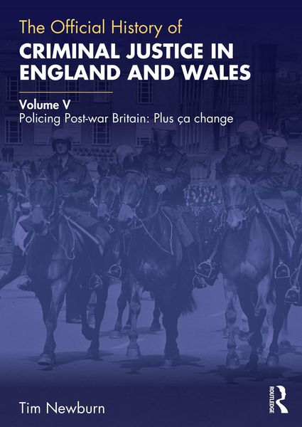 Produktbild: The Official History of Criminal Justice in England and Wales