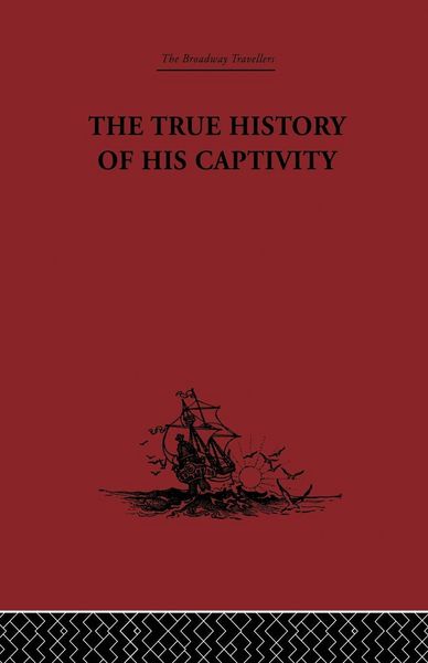 Produktbild: The True History of his Captivity 1557