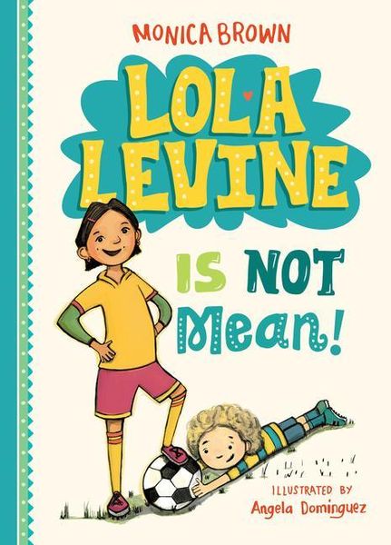 Produktbild: Lola Levine Is Not Mean!