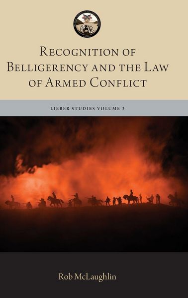 Produktbild: Recognition of Belligerency and the Law of Armed Conflict