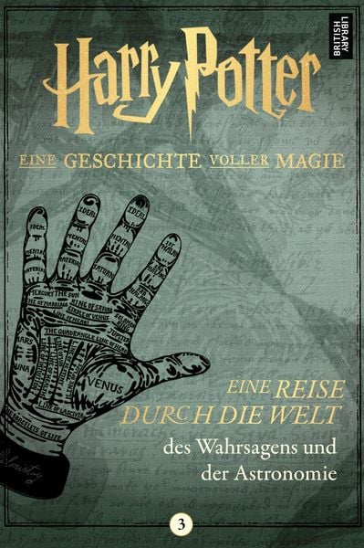 Harry Potter: Eine Reise durch die Welt des Wahrsagens und der Astronomie