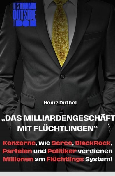 Produktbild: &bdquo;Das Milliardengesch&auml;ft mit Fl&uuml;chtlingen&ldquo;