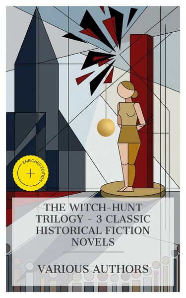 Produktbild: The Witch-Hunt Trilogy - 3 Classic Historical Fiction Novels
