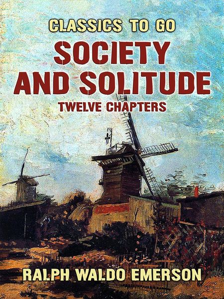 Produktbild: Society and Solitude Twelve Chapters