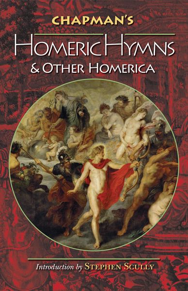 Produktbild: Chapman's Homeric Hymns and Other Homerica