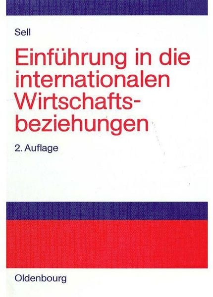 Produktbild: Einf&uuml;hrung in die internationalen Wirtschaftsbeziehungen