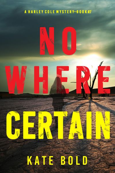 Produktbild: Nowhere Certain (A Harley Cole FBI Suspense Thriller-Book 7)