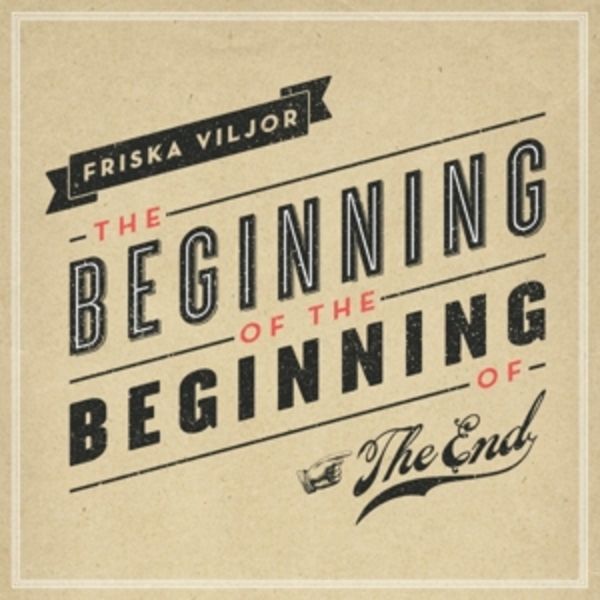 The Beginning of the Beginning of the End