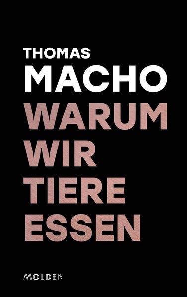 Produktbild: Warum wir Tiere essen
