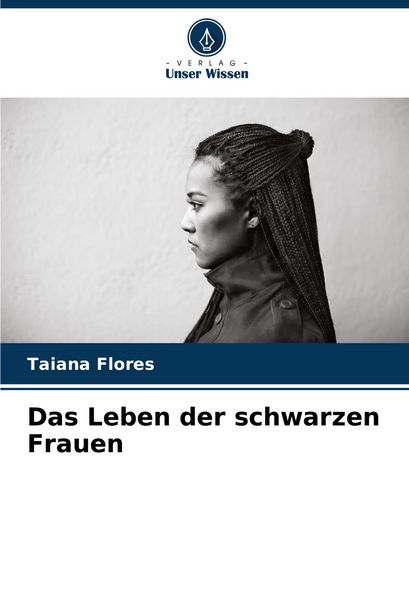 Produktbild: Das Leben der schwarzen Frauen
